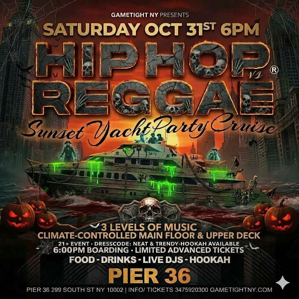 HALLOWEEN HIP HOP VS REGGAE® NYC SATURDAY SUNSET CRUISE PIER 36 2026